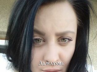 Alwaysme