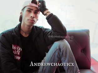 Andrewchaoticx