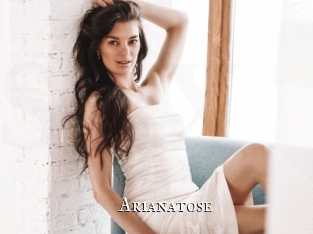 Arianatose