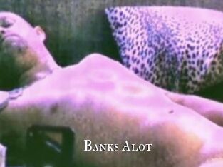 Banks_Alot