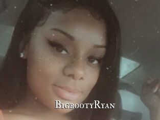 BigbootyRyan