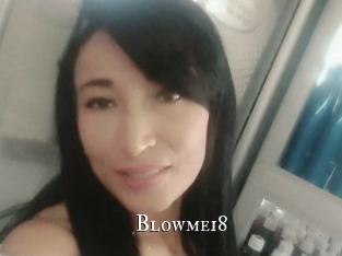 Blowme18