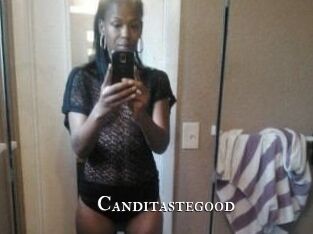 Canditastegood