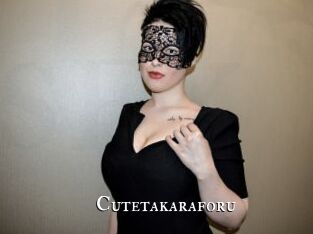 Cutetakaraforu