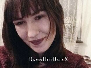 DamnHotBabyX