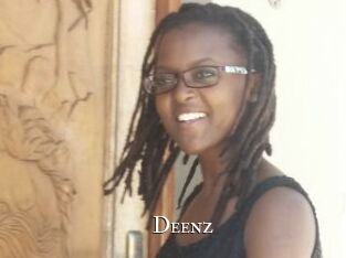 Deenz cams