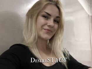 DesireSTACY