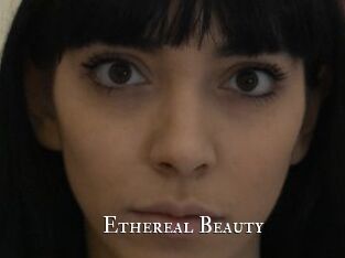 Ethereal_Beauty