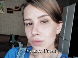 Evelina_Fresh