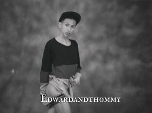 Edwardandthommy