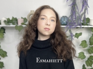 Esmahiett