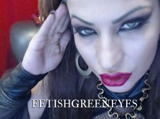 FETISHGREENEYES