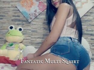 Fantatic_Multi_Squirt