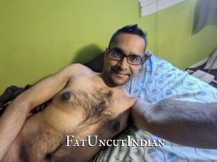 FatUncutIndian