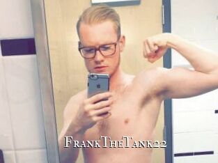 FrankTheTank22