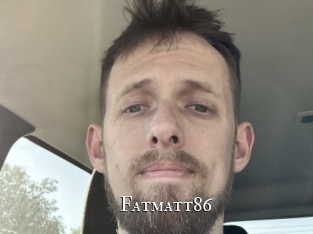 Fatmatt86