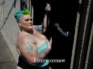 Foxyroxybbw