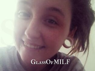 GlassOfMILF