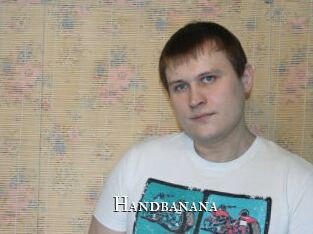 Handbanana