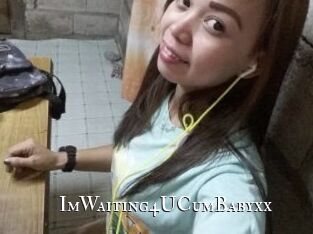 ImWaiting4UCumBabyxx