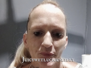 Juicywetluciouslilly