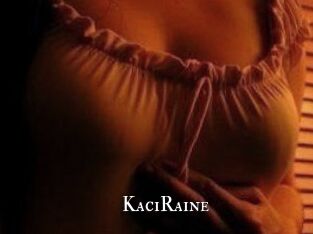 KaciRaine