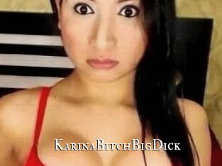 KarinaBitchBigDick