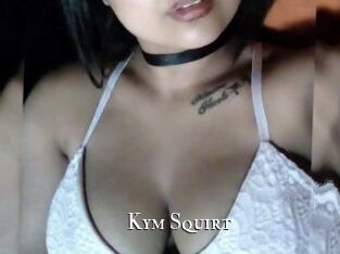 Kym_Squirt