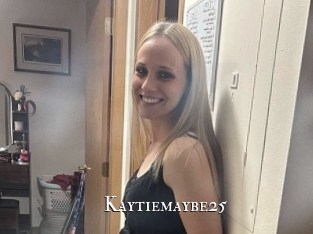 Kaytiemaybe25