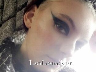 LacyLovingRose