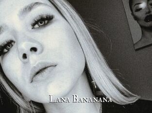 Lana_Bananana