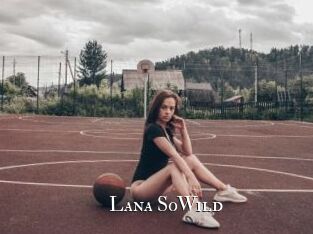 Lana_SoWild