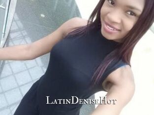 LatinDeniseHot