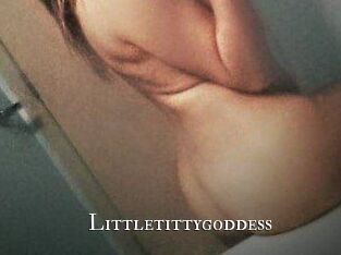 Littletittygoddess