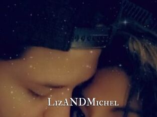 LizANDMichel