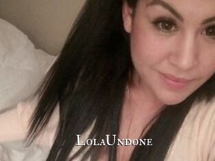 Lola_Undone