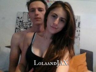 LolaandJAX