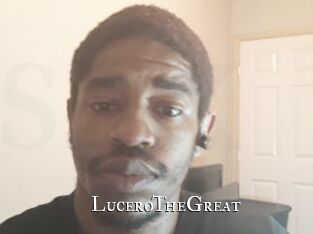 LuceroTheGreat