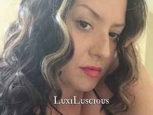 LuxiLuscious