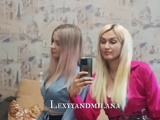 Lexyyandmilana