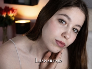 Lianaroses