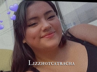 Lizzhotcatracha