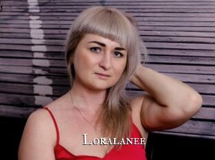 Loralanee