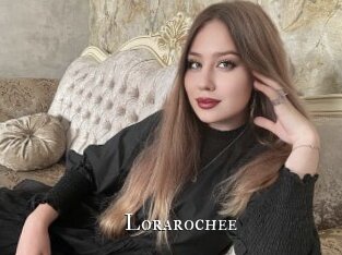 Lorarochee