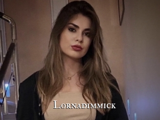 Lornadimmick