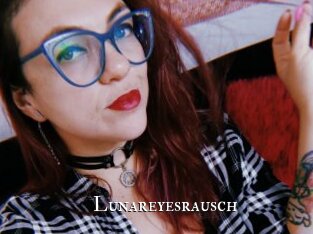 Lunareyesrausch