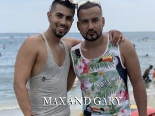 MAX_AND_GARY