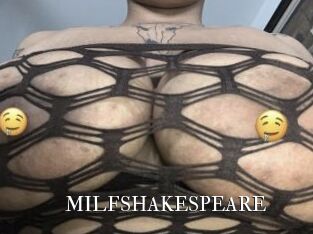 MILFSHAKESPEARE