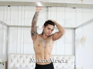 MartinMuscle