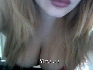 Milaaaa